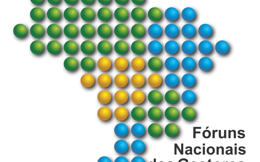 Fóruns dos Gestores serão Nacionais!