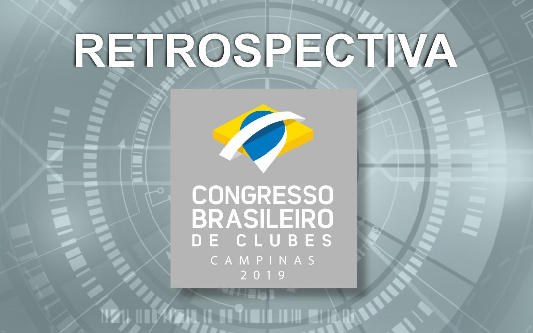 Retrospectiva: Congresso Campinas 2019