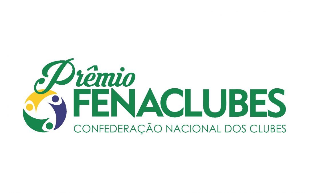 Prêmio FENACLUBES 2022 – conheça as categorias do “Oscar do segmento”