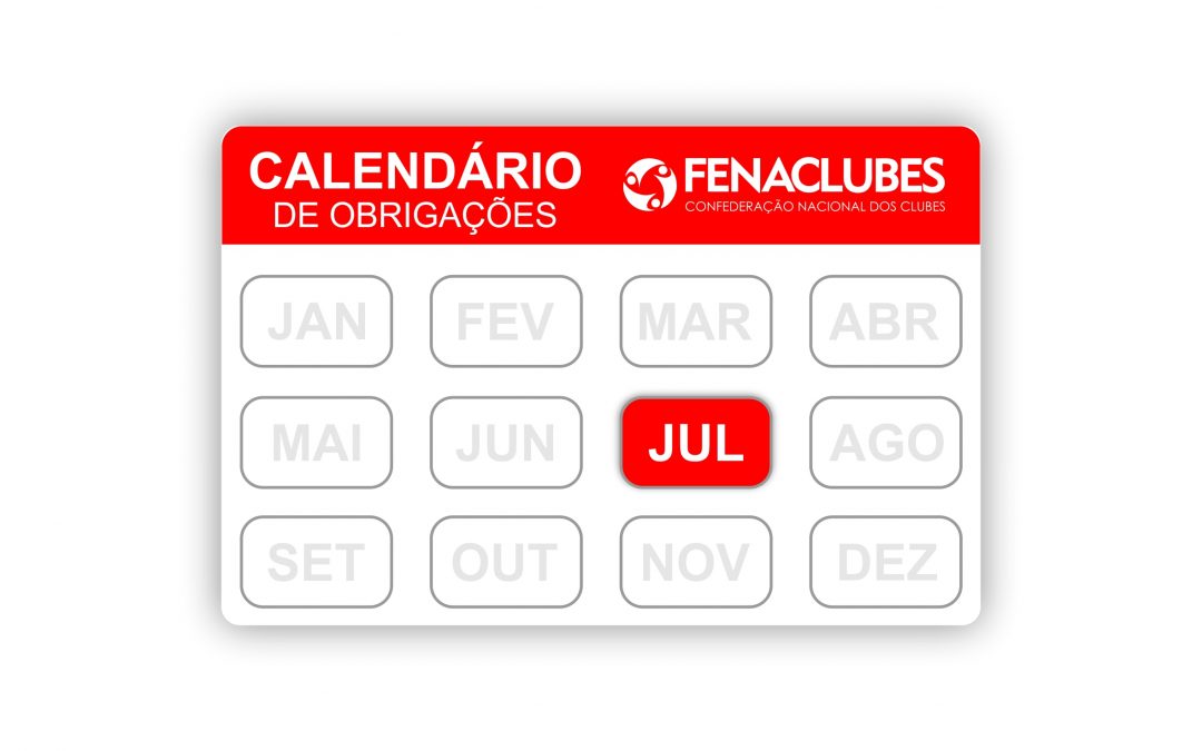 Obrigações dos Clubes no mês de julho/22