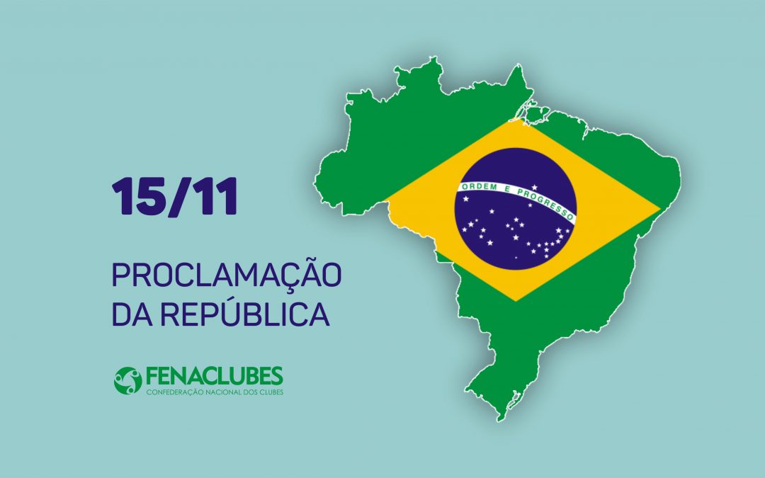 15 de novembro: feriado nacional
