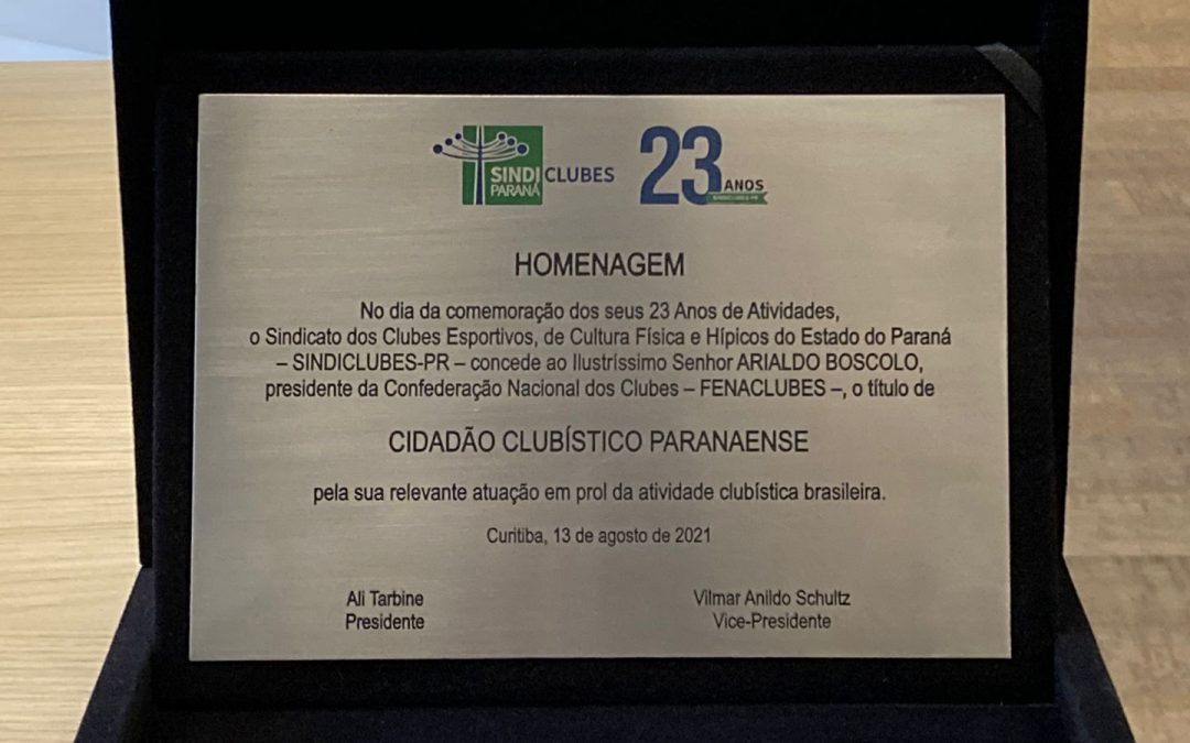 Presidente da FENACLUBES recebe homenagem de Cidadão Clubístico Paranaense