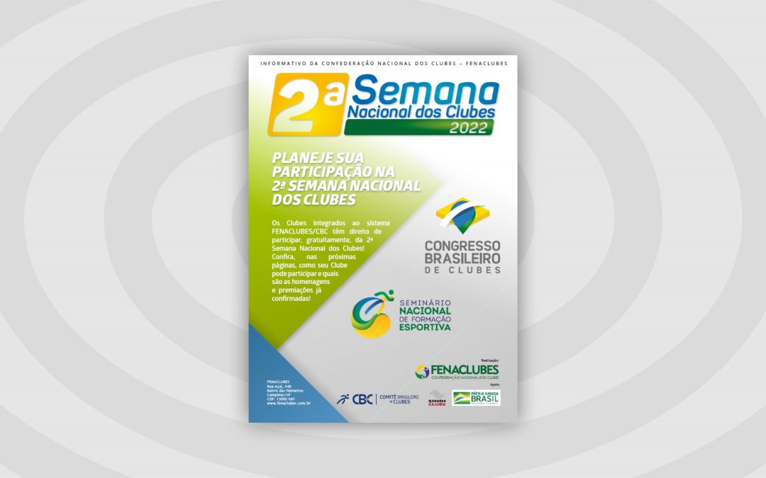Informativo da 2ª Semana Nacional dos Clubes!