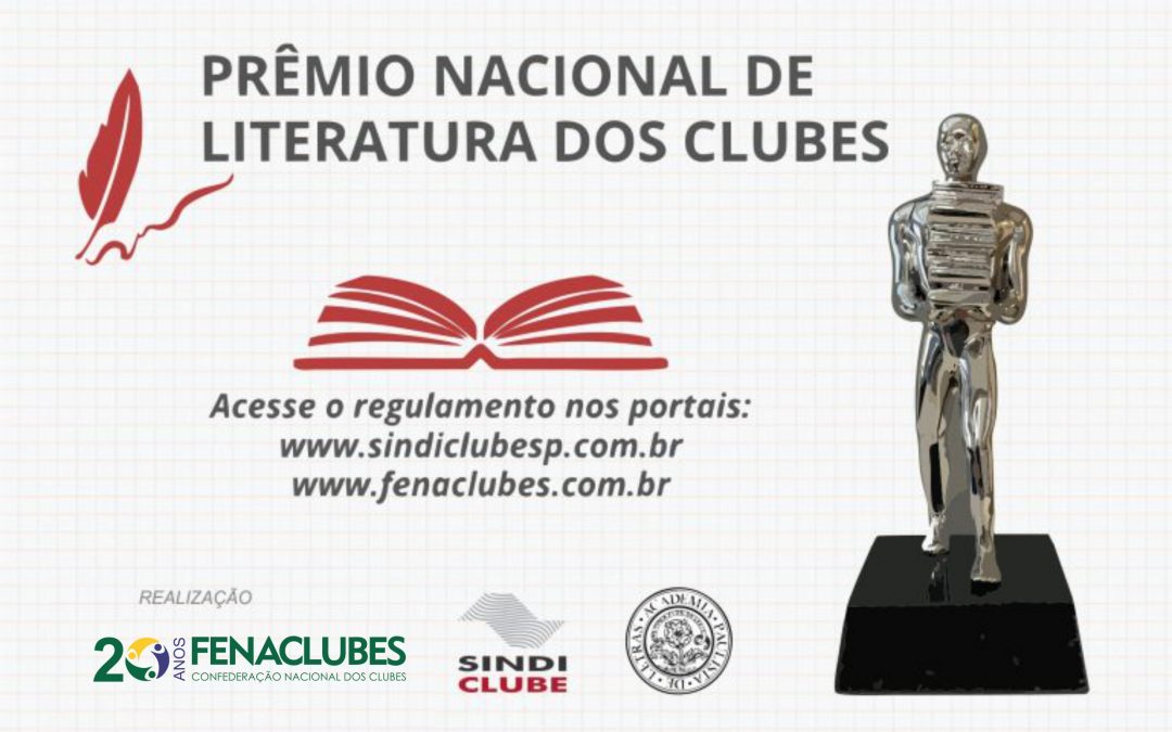 Incentive os associados de seu Clube a participar do Prêmio Nacional de Literatura
