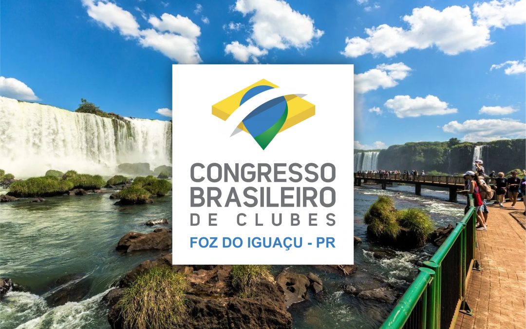 Estão abertas as inscrições para o Congresso Brasileiro de Clubes 2022