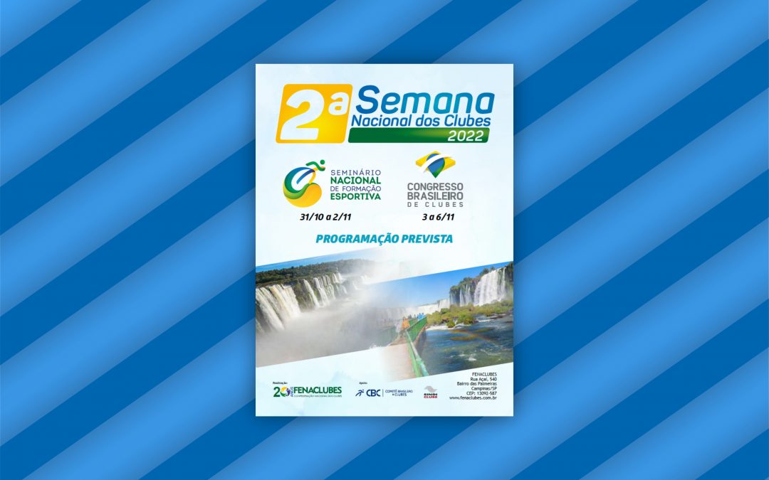 Novo informativo traz a Programação Prevista da 2ª Semana Nacional dos Clubes