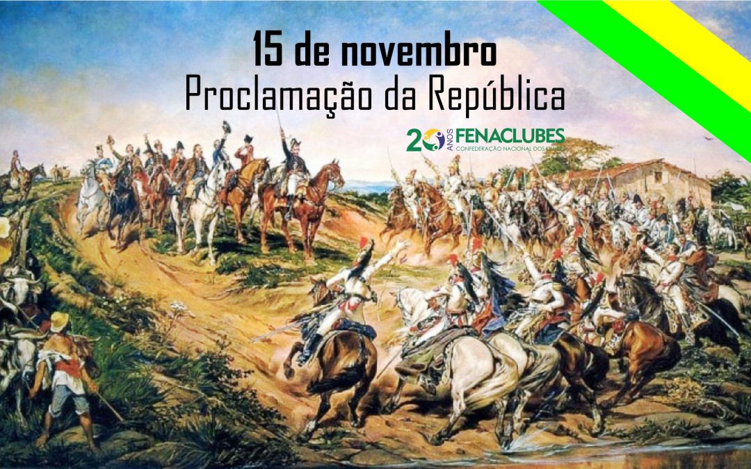 15 de novembro: feriado nacional