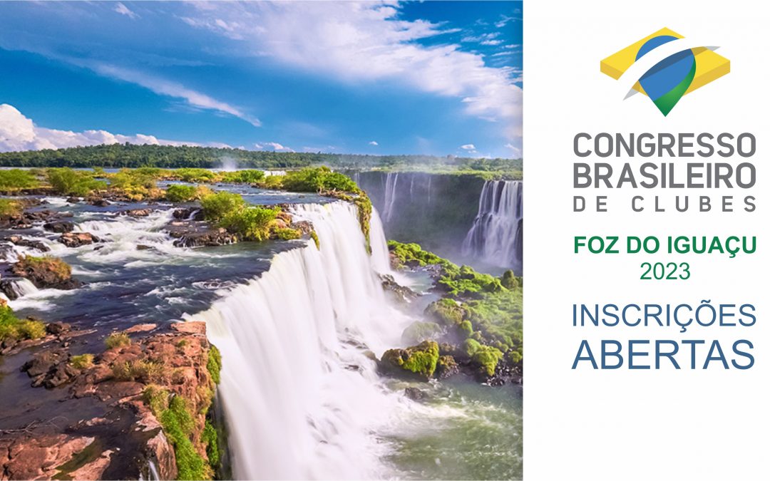 Estão abertas as inscrições para o Congresso Brasileiro de Clubes 2023