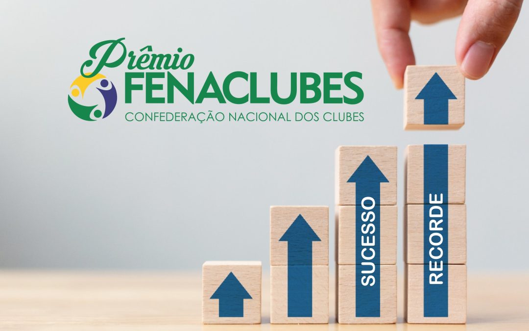 Prêmio FENACLUBES bate recordes em 2023!