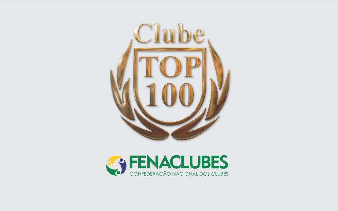 Confira as novas regras do Prêmio Clube TOP 100