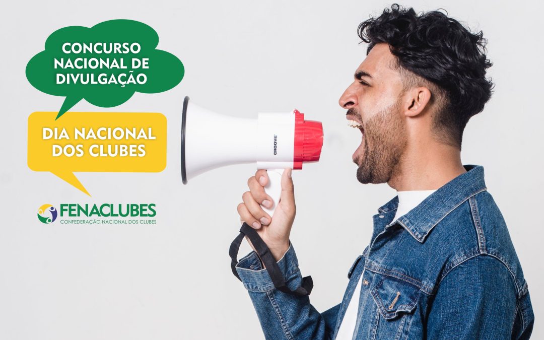 Inspire-se para enviar a arte para o Concurso Nacional de Divulgação do Dia dos Clubes!