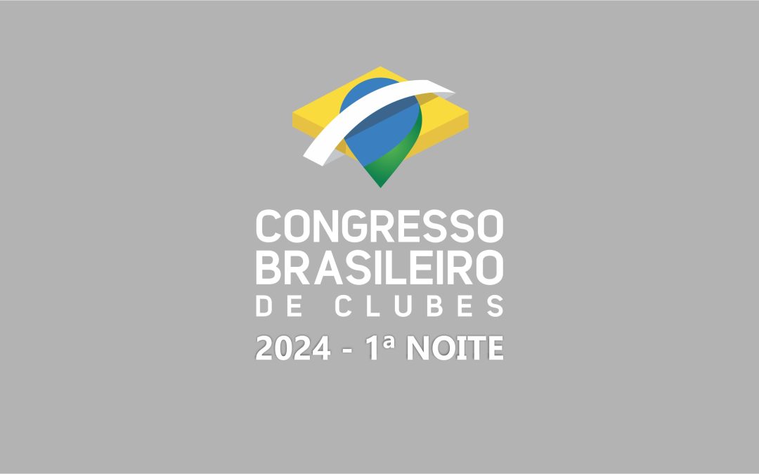 Primeira noite do Congresso 2024 terá Coquetel de boas-vindas