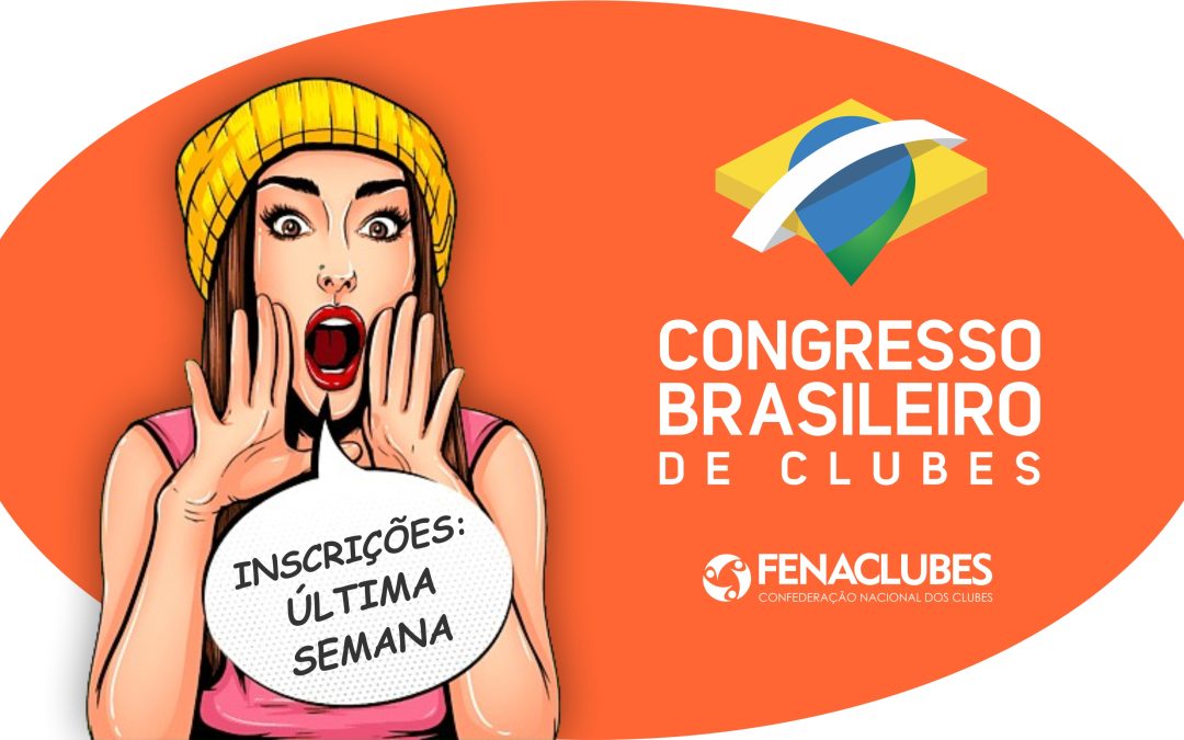 ÚLTIMA SEMANA para se inscrever no Congresso!