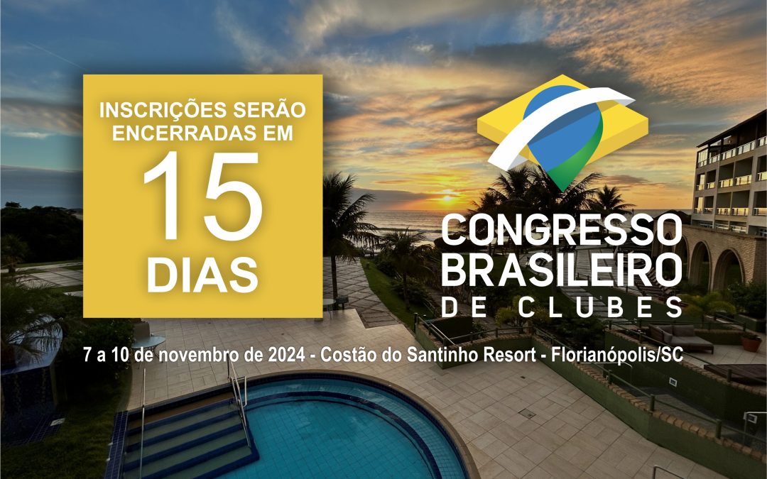 Faltam 15 dias para o encerramento das inscrições do Congresso!