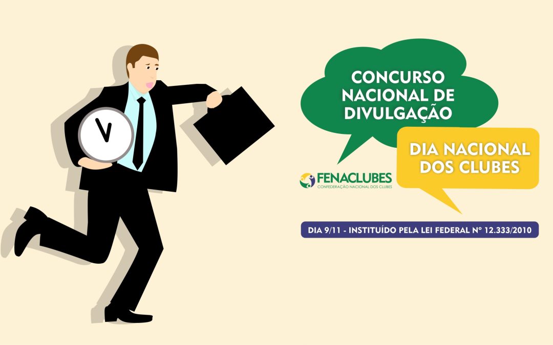 Fique atento à regra: para ter direito à diária extra antecipada no Congresso, inscreva-se no Concurso do Dia dos Clubes