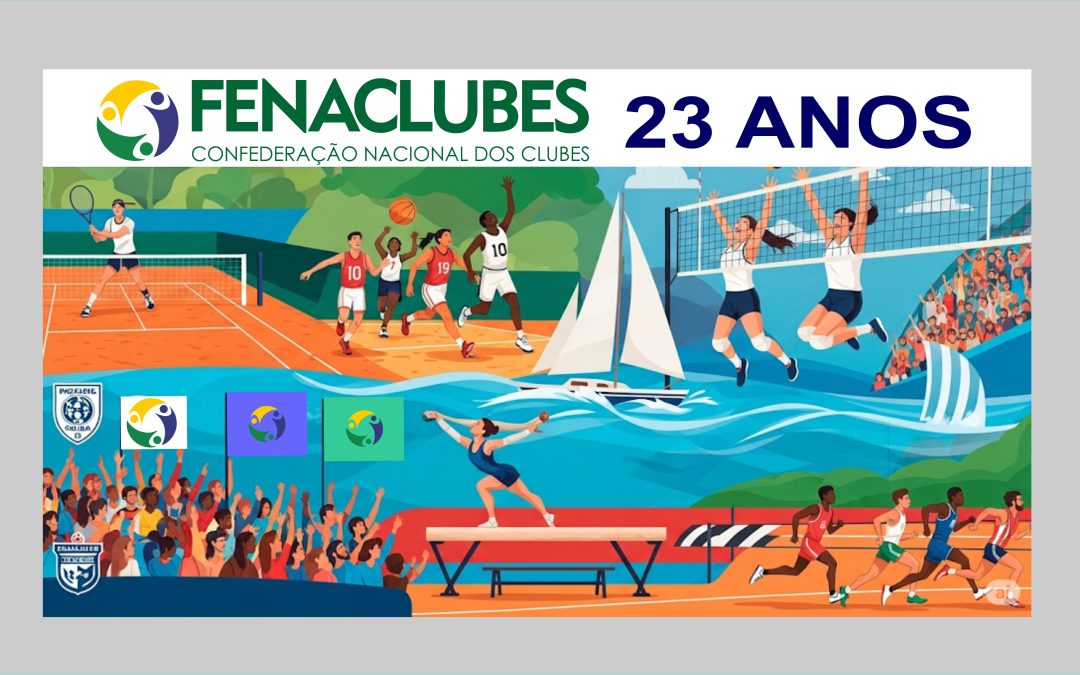 Dia 29 de junho a FENACLUBES celebra 23 anos de história e representatividade!
