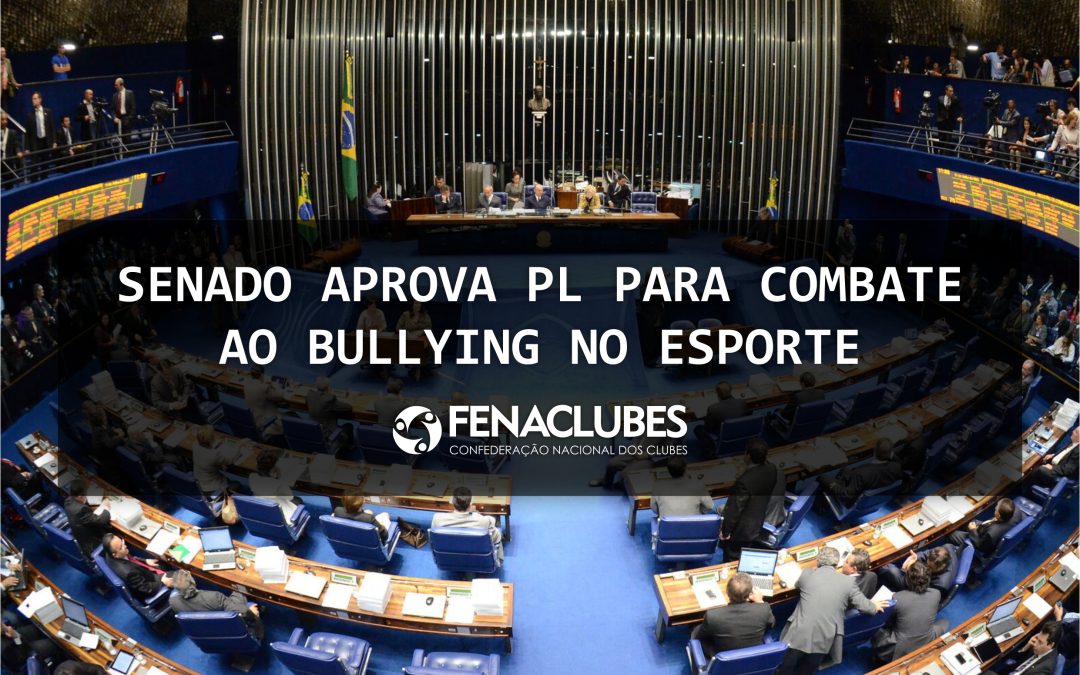 Senado aprova PL para combate ao bullying no Esporte
