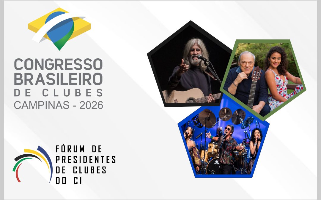 CONGRESSO BRASILEIRO DE CLUBES 2026: Conteúdo estratégico e três noites de atrações imperdíveis!