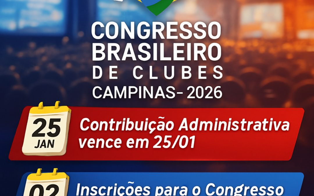 Contribuição Administrativa e Congresso Brasileiro de Clubes