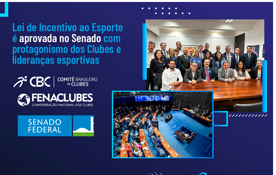 Lei de Incentivo ao Esporte é aprovada no Senado com protagonismo dos Clubes e lideranças esportivas