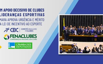 Lei de Incentivo ao Esporte é aprovada no Senado com protagonismo dos Clubes e lideranças esportivas