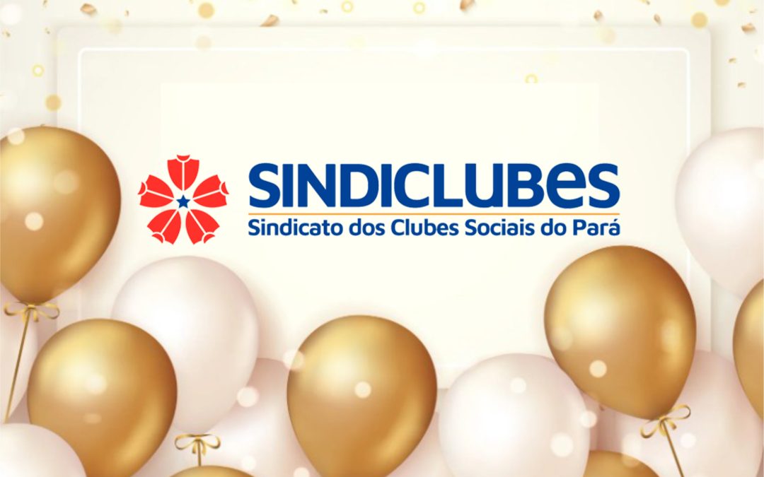 SINDICLUBES/PA: 33 Anos de História e Representatividade!