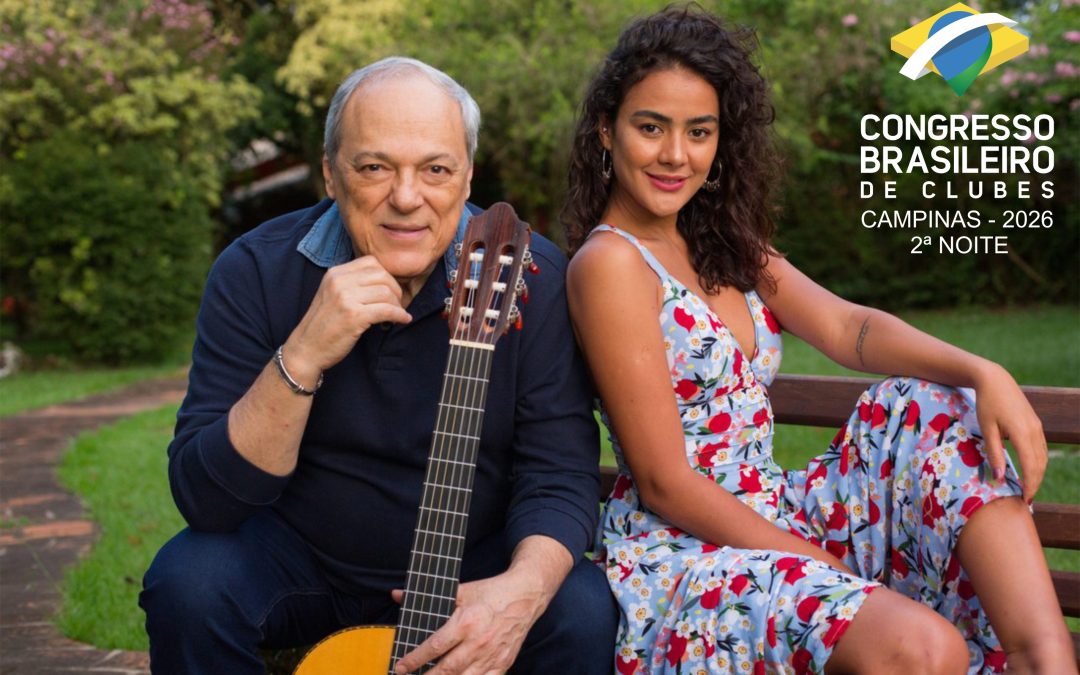Toquinho e Camilla Faustino emocionam a 2° noite do Congresso de 2026