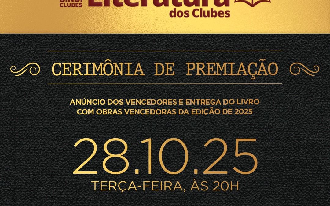 Cerimônia de Premiação do Prêmio Nacional de Literatura dos Clubes 2025
