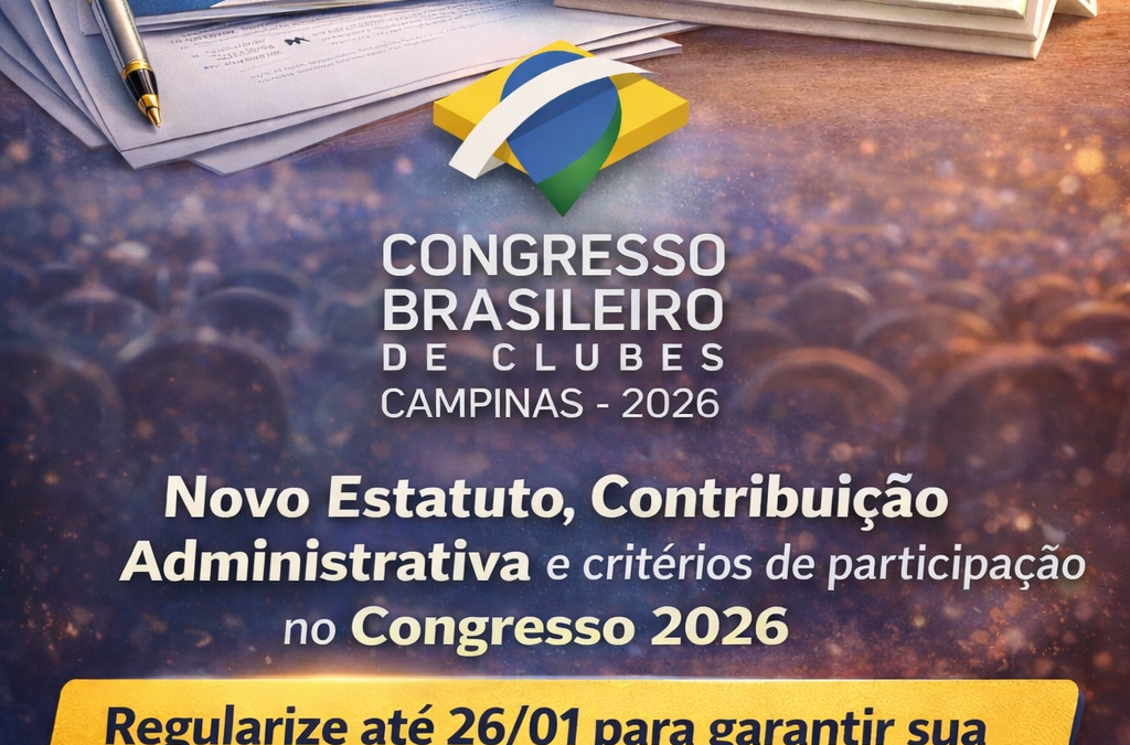 Novo Estatuto, Contribuição Administrativa e critérios de participação no Congresso 2026