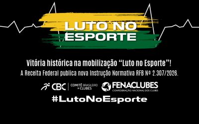 Vitória histórica na mobilização “Luto no Esporte”! A Receita Federal publica nova Instrução Normativa RFB Nº 2.307/2026