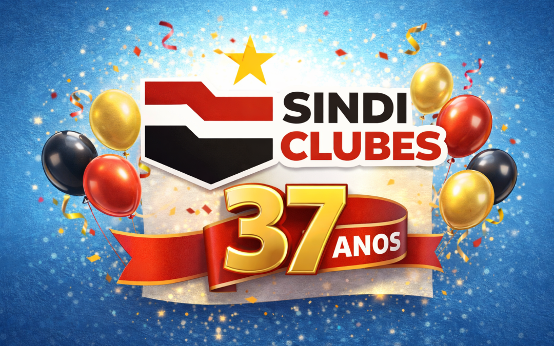 FENACLUBES parabeniza o Sindi Clubes pelos seus 37 anos