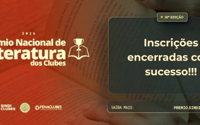 Sucesso Absoluto: 16º Prêmio Nacional de Literatura dos Clubes encerra inscrições com ampla participação nacional!