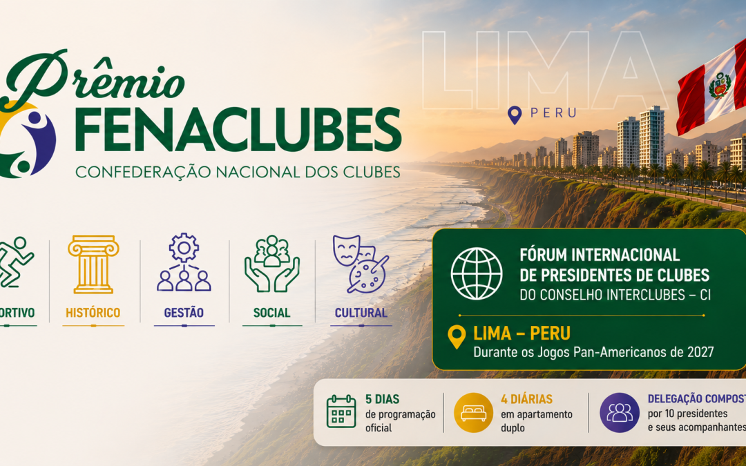 Seu Clube pode representar o Brasil no Fórum Internacional de Presidentes de Clubes do CI, em Lima!