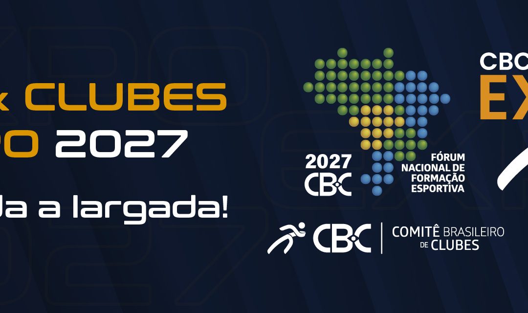 Preparativos para o CBC & CLUBES EXPO 2027 a todo vapor!!
