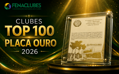 Regulamento dos Clubes TOP 100 – Placa Ouro 2026 é atualizado