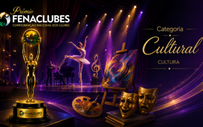 Prêmio FENACLUBES 2026: seu Clube tem um case de destaque na Categoria Cultural?